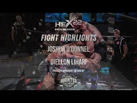 Hex 22 Highlights | Joshua O’Donnell v Diellon Lihari