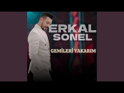 Gemileri Yakarım