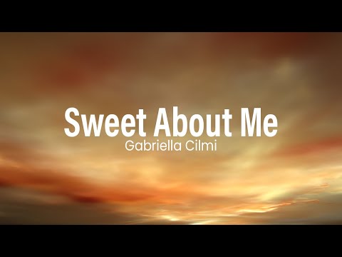 Gabriella Cilmi - Sweet About Me Lyrics