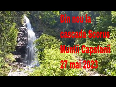 Din nou la cascada Scorus, 27 mai 2023