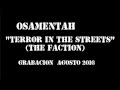 Osamentah  -terror in the streets-  (The Faction)