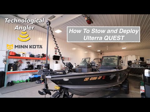 How to Stow and Deploy the Ulterra QUEST \ Boat Rigging \ Minn Kota \ The Technological Angler