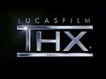THX Lucasfilm Ltd 2022 My Version 10