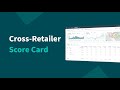 Cross Retailer Scorecards Walkthrough in Alloy.ai | Cross-Channel and Cross-Retailer Reporting