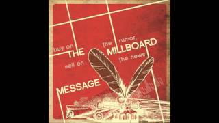 THE MILLBOARD MESSAGE - Buy On The Rumor, Sell On The News (Full Album)