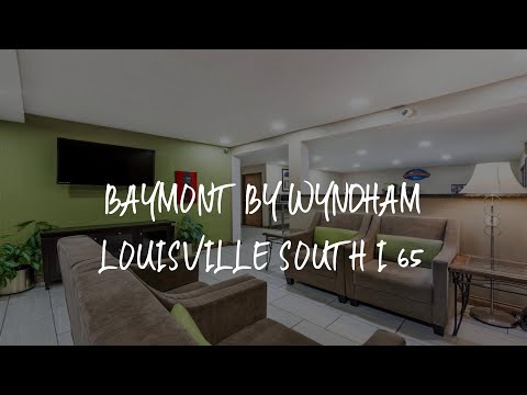 Baymont by Wyndham Louisville South I 65 Review - Brooks , United States of America