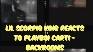 Lil Scorpio King Reacts To Playboi Carti - Backr00ms