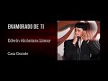 Enamorado De Ti Edwin Alcántara