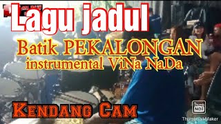 Download lagu BATIK PEKALONGAN instrumental O.M Vina Nada  @AT_Channel mp3
