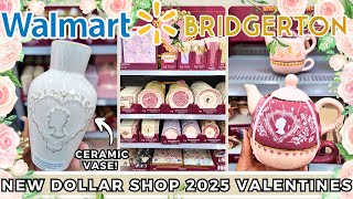 Walmart Dollar Shop BRIDGERTON Valentines 2025 Shop With Me | BETTER THAN TARGET DOLLAR SPOT | VLOG