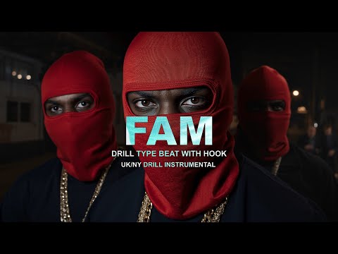 [FREE] Drill Type Beat "FAM" + HOOK | UK Drill x NY Drill Type Beat | Drill Instrumental 2026