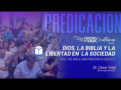 Dios, la Biblia y la libertad en la sociedad. | Centro de Vida Cristiana