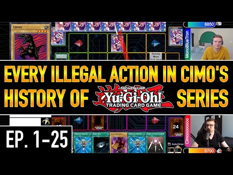 EVERY ILLEGAL ACTION IN CIMO'S HISTORY OF YU-GI-OH! SERIES (Ep. 1-25)