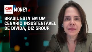 Brasil está em um cenário insustentável de dívida, diz Srour | Fechamento de Mercado