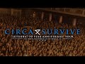Circa Survive Juturna 10 Year Tour The Shrine Auditorium In Los Angeles CA 11 14 15 FULL SET