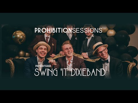 Prohibition Sessions: Live Stream Concert with Swing'it Dixieband