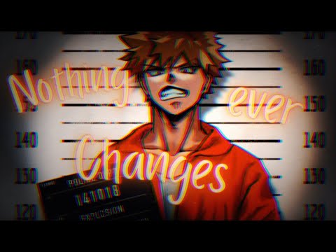 Nightcore ↬ Nothing Ever Changes [Lyrics]