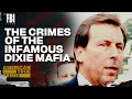 Dixie Mafia FULL EPISODE The FBI Files