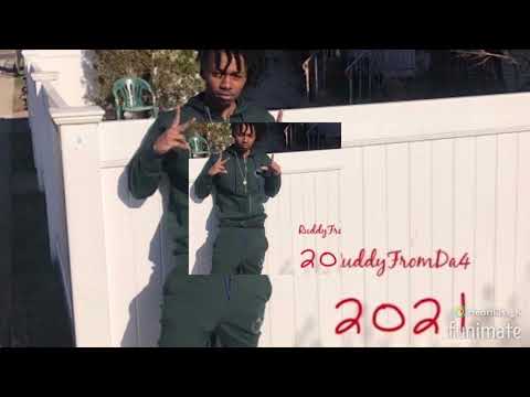 RuddyFromDa4 - 2021