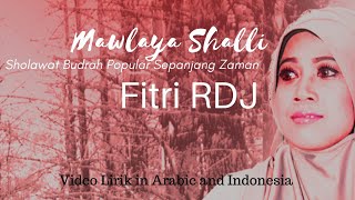Fitri RDJ - Mawlaya Shalli - Senandung Zikir &amp; Maulid Klasik