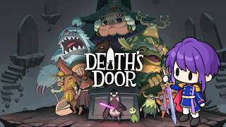 【Death`s Door】かわいい系ソウルライク