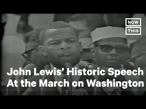 John Lewis' Historic Speech at the March on Washington | NowThis