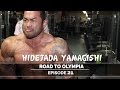 Hidetada Yamagishi - Road To Olympia 2016 - Episode 21