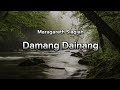Margareth Siagian Damang Dainang Video Lirik