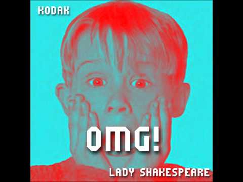 Lady Shakespeare - OMG Feat. KODAK (Produced By. Clams Casino)