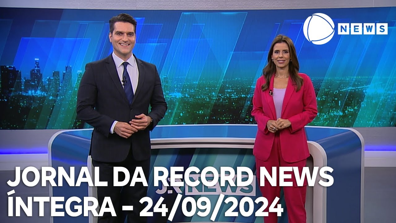 Jornal da Record News - 24/09/2024