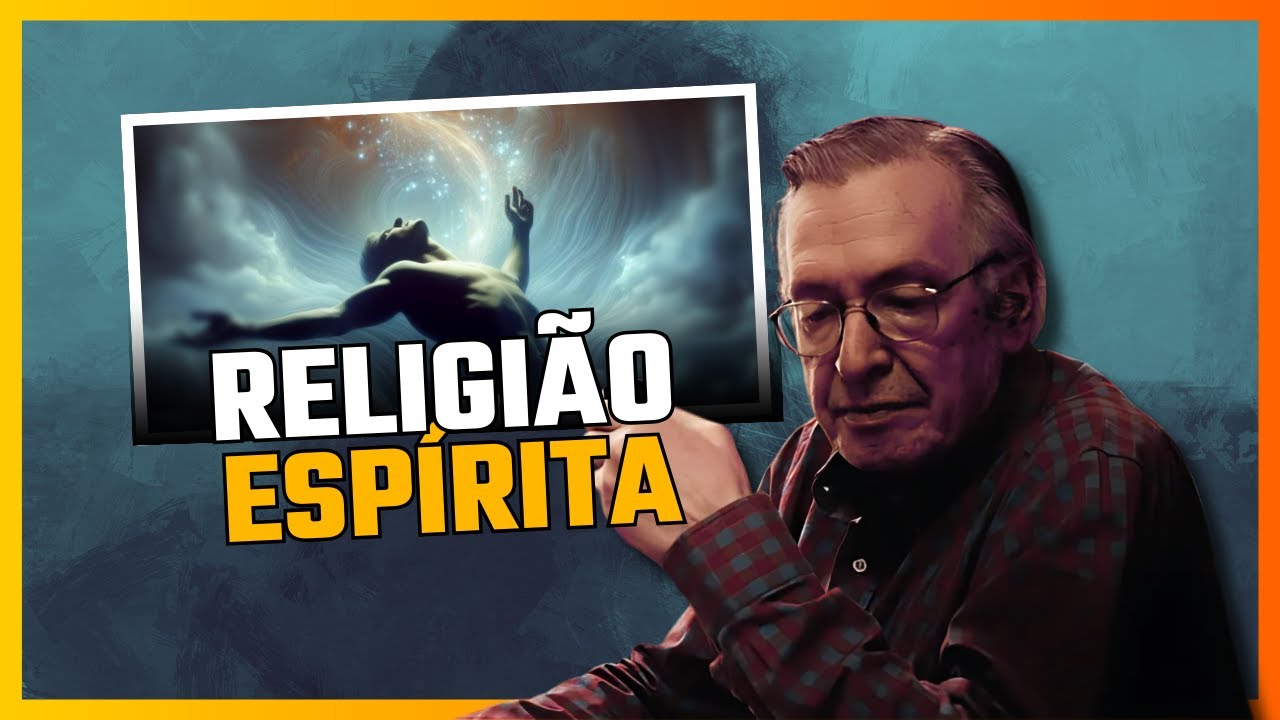 Religião Espírita - Olavo de Carvalho