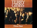 Terry Gibbs' Dream Band at the Seville - The Subtle Sermon
