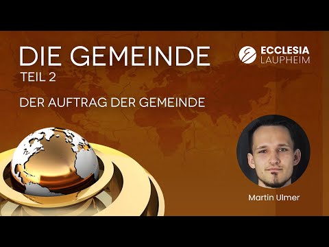 Der Auftrag der Gemeinde