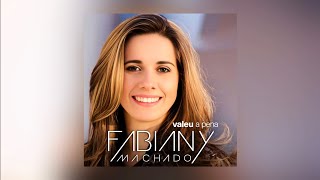 Fabiany Machado - A Oração
