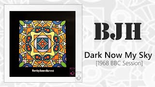 BJH - Dark Now My Sky [1968 BBC Session]
