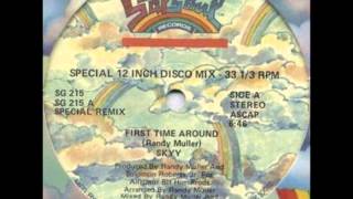 Skyy - First Time Around (12'' Special Remix)