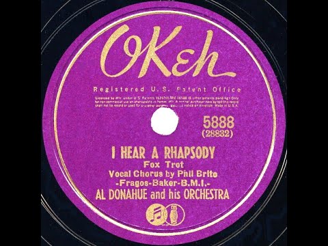 1940 Al Donahue - I Hear A Rhapsody (Phil Brito, vocal)