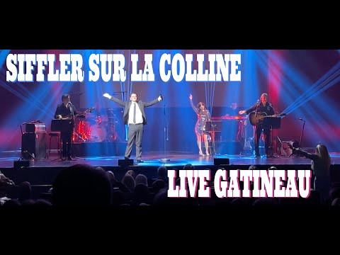 Siffler sur la Colline par Julien Dassin (Théâtre du Casino du Lac-Leamy - Gatineau (Canada))