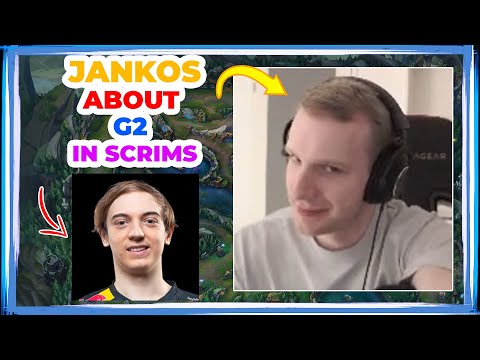 Jankos About G2 In SCRIMS - Best Laners?! 👀