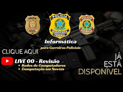 LIVE 00 - Revisão de Informática para PCDF, PRF e PF
