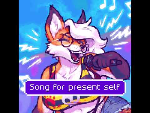 Song For Present Self - Cathartic Muffin