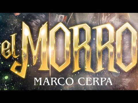 Marco Cerpa - "El Morro" | [VIDEO OFICIAL]