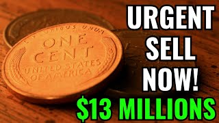 PLEASE URGENT SELL THESE WHEAT PENNIES WORTH A LOT OF MONEY - PENNIES WORTH MONEY!!