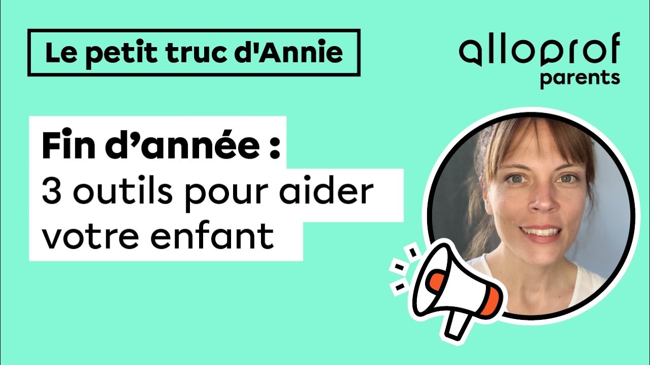 Fin d’année : 3 nouveautés pour aider votre enfant