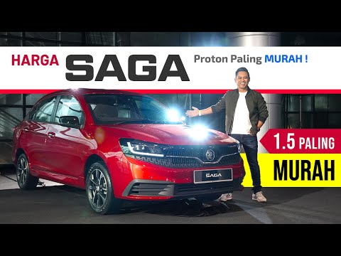 Harga Proton SAGA (Rasmi): Proton Lancar Sedan paling Mampu Milik, Bermula RM38K