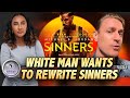 The Black People Are The Real Villains In The Movie Sinners Not The White Vampires Says White Man