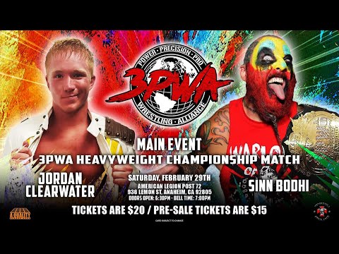 3PWA | Sinn Bodhi VS Jordon Clearwater | Heavyweight Championship | Quantum Leap (2/29/20)