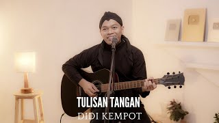 Download lagu TULISAN TANGAN - DIDI KEMPOT | COVER BY SIHO LIVE ACOUSTIC mp3