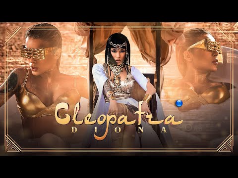 DIONA - CLEOPATRA / Диона - Клеопатра | Official Video 2022