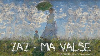 ZAZ - Ma valse - Subtítulos -Español - Francés - Effet Mirroir